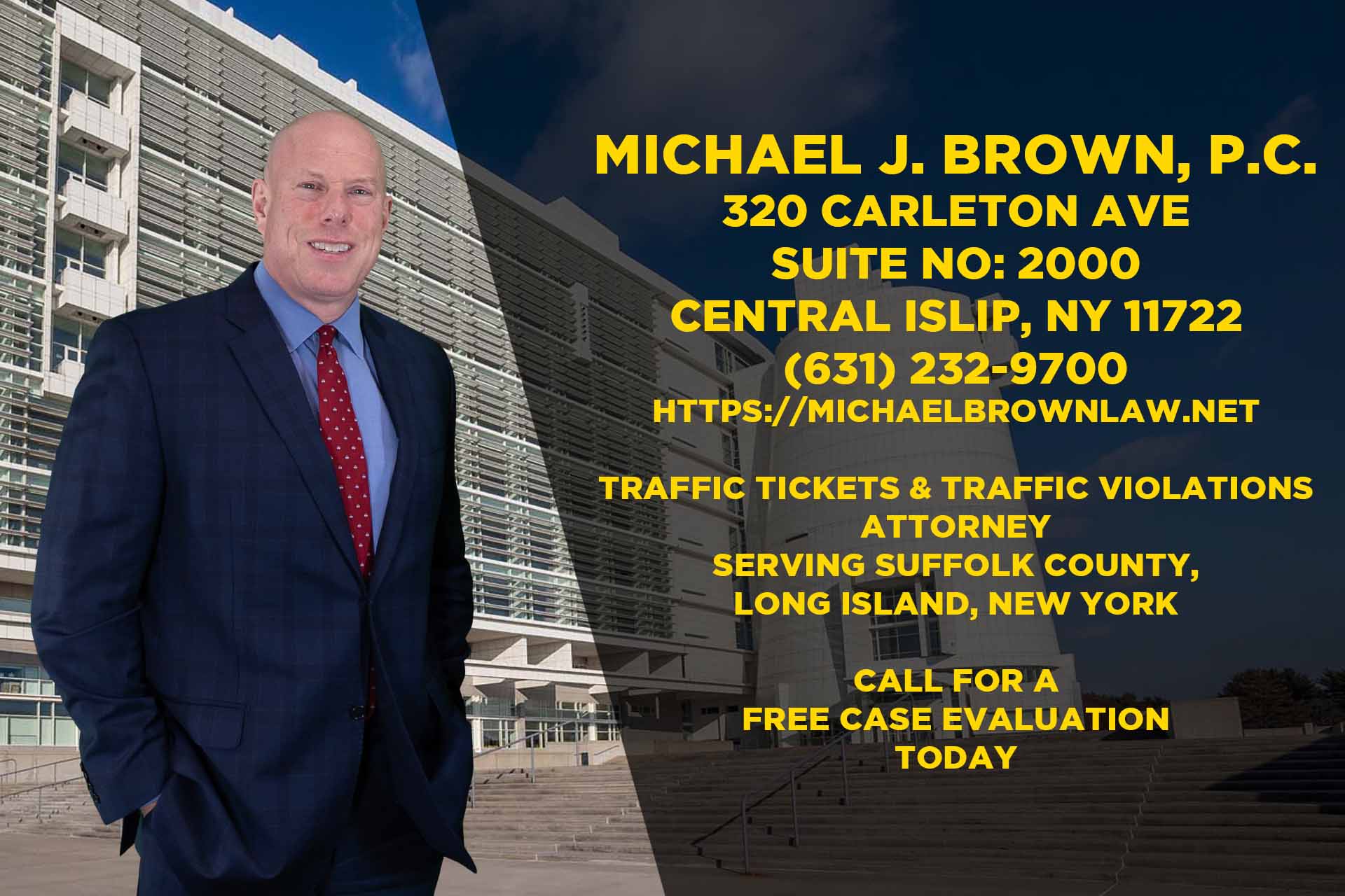 MichaelBrownTrafficTickets-TrafficViolationsAttorneySuffolkCounty